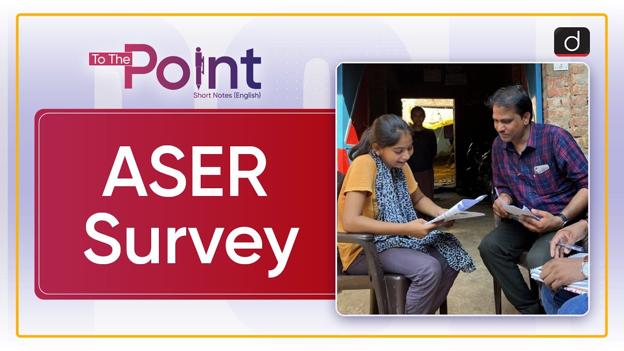 ASER 2023 | To The Point | Drishti IAS English