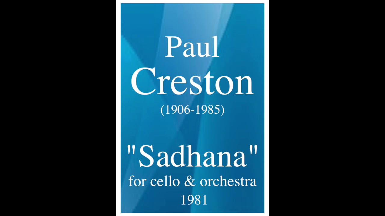 Paul Creston (1906-1985): 
