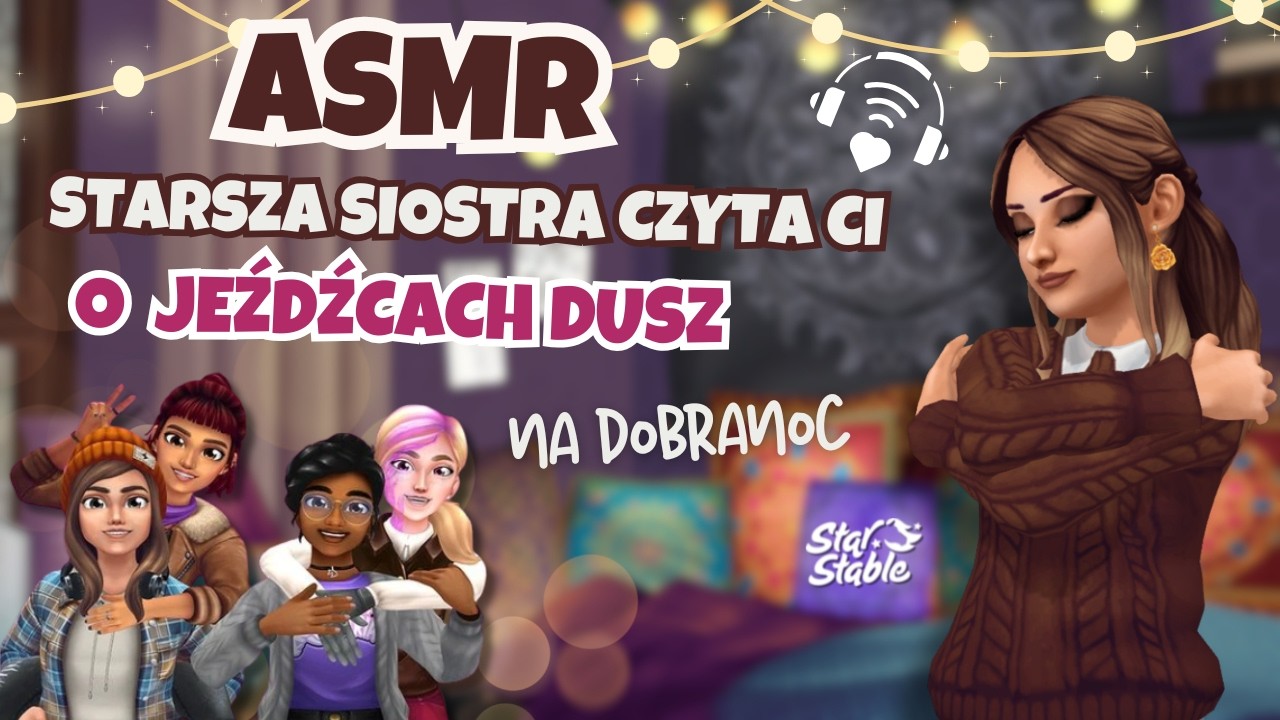 ASMR SSO | Starsza siostra czyta ci do snu o JEŹDŹCACH DUSZ 😴💤