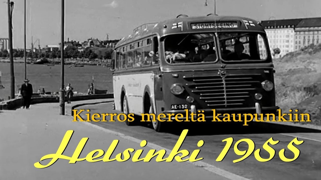Helsingin nähtävyyskierros 1955 –  Laiva‑ ja bussikierros vanhassa Helsingissä