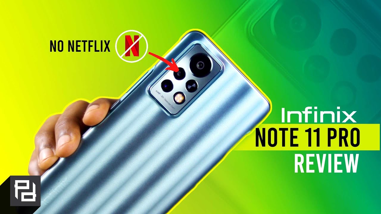 Infinix Note 11 Pro Review - All The Truth