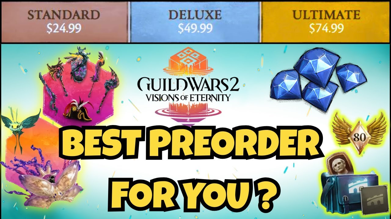 What New Expansion Bundle Should You Get | Guild Wars 2 Visions of Eternity Preorder Comparison