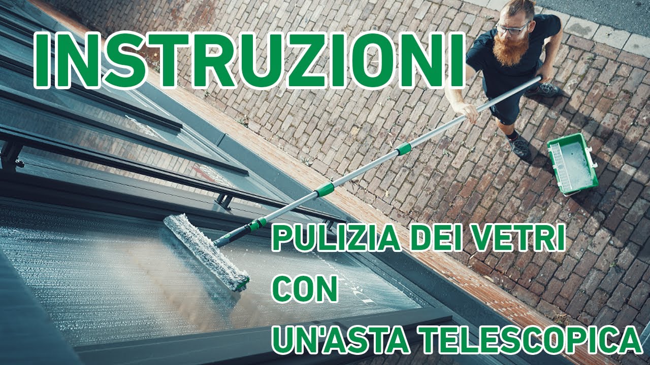 Tutorial sulla pulizia delle finestre con le aste telescopiche