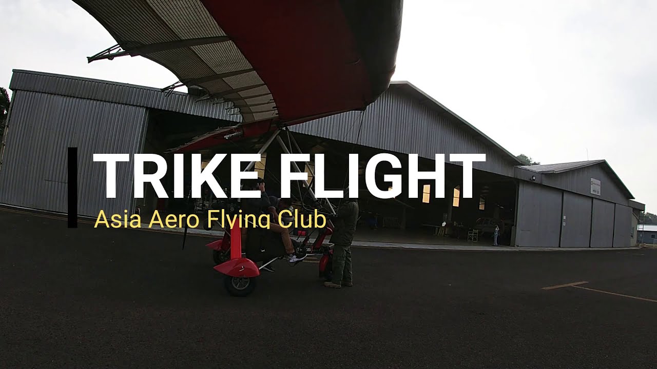 TRIKE FLIGHT Asia Aero Flying Club (AAFC) Cibubur | Microlight Aircraft | FASI | Indonesia