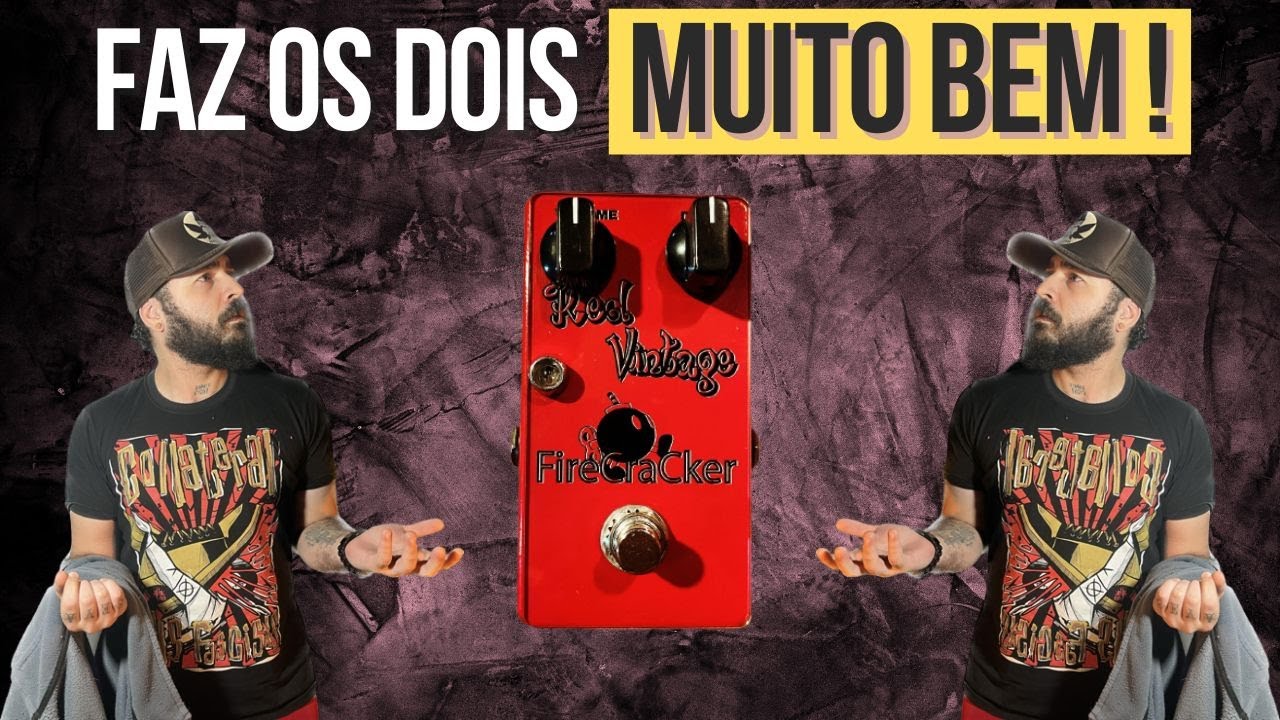 Overdrive transparente ou FUZZ Vintage  ?  Red Vintage pedal da FirecrackerWorks!