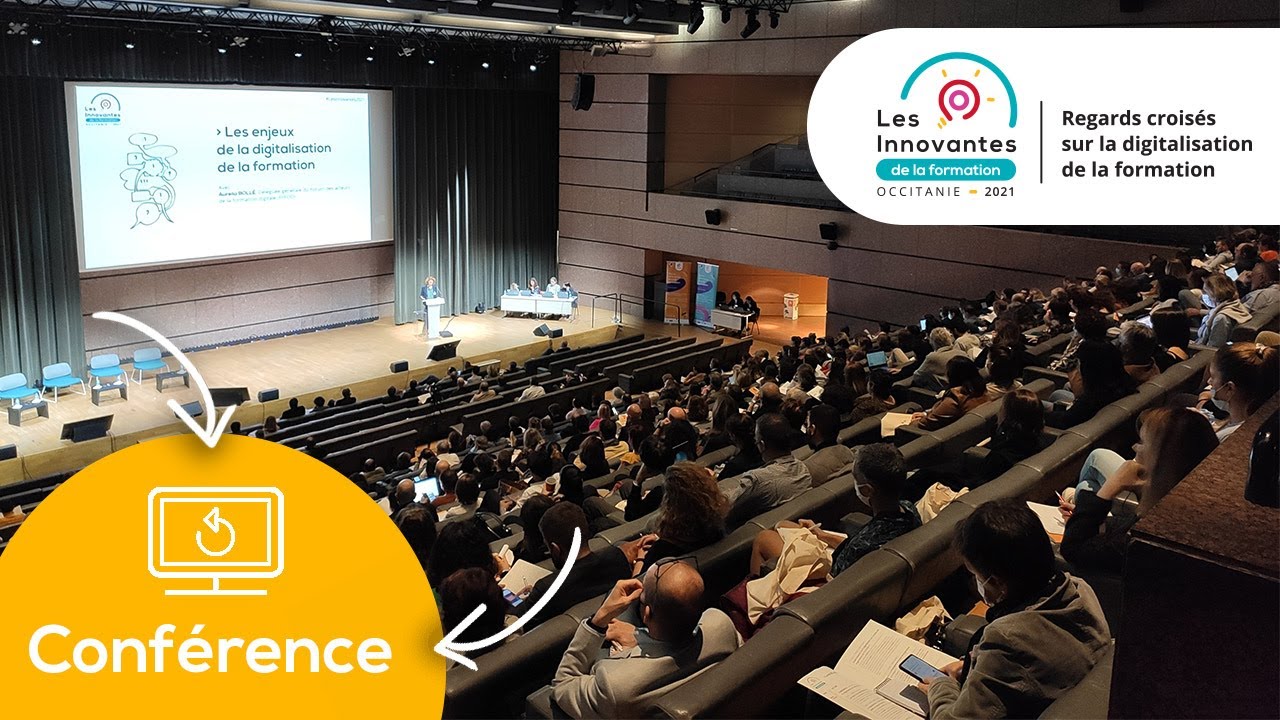 Les Innovantes de la formation 2021 - Conférence - La Digitalisation de l’offre de formation