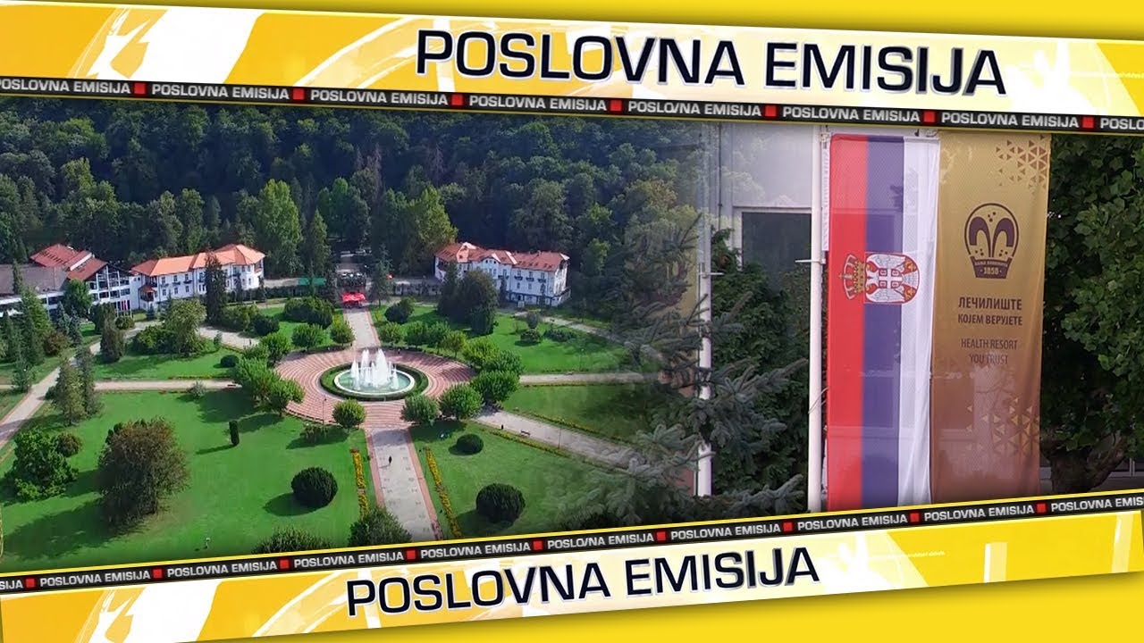 Poslovna emisija - Specijalna bolnica za rehabilitaciju Banja Koviljača - 15.09.2018.