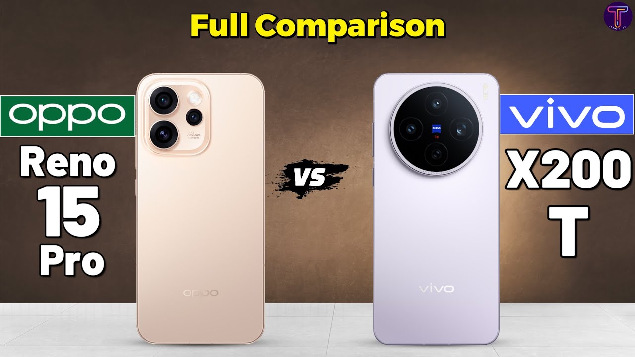 OPPO Reno 15 Pro vs Vivo X200T : Full Comparison 🤔❓
