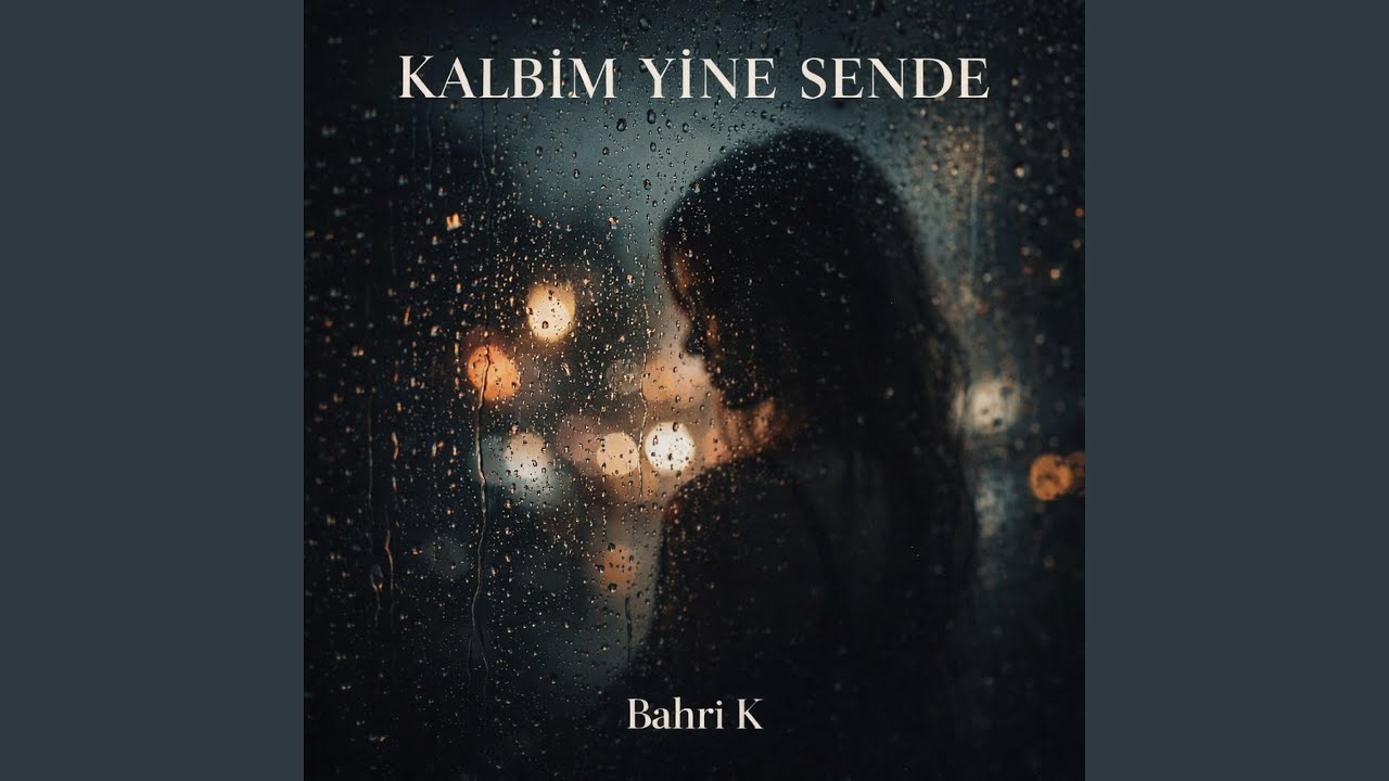 Kalbim yine sende!