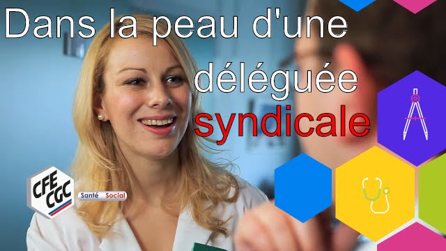 Vivez le quotidien d'une déléguée syndicale - CFE-CGC Santé-Social