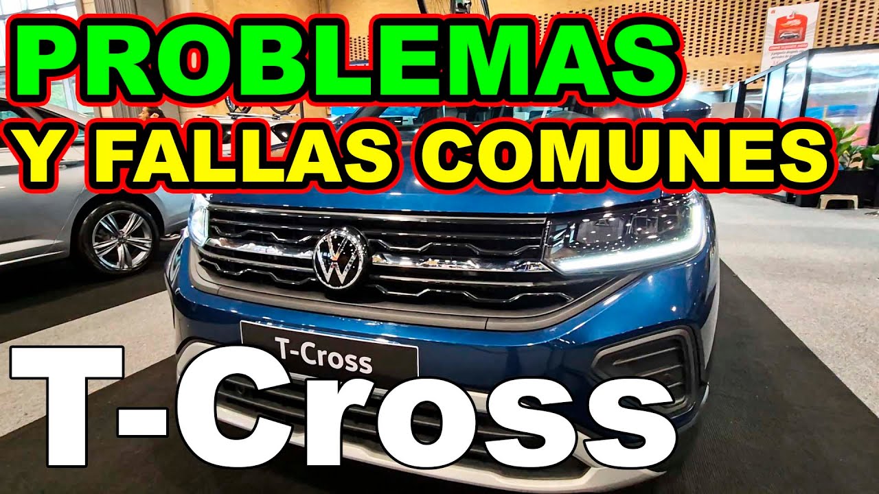 Volkswagen T Cross PROBLEMAS Y FALLAS COMUNES Todo lo MALO y lo BUENO