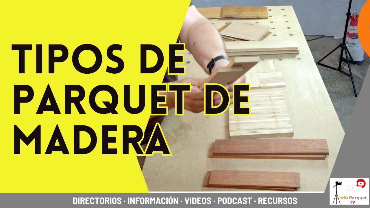 Tipos de parquet de madera