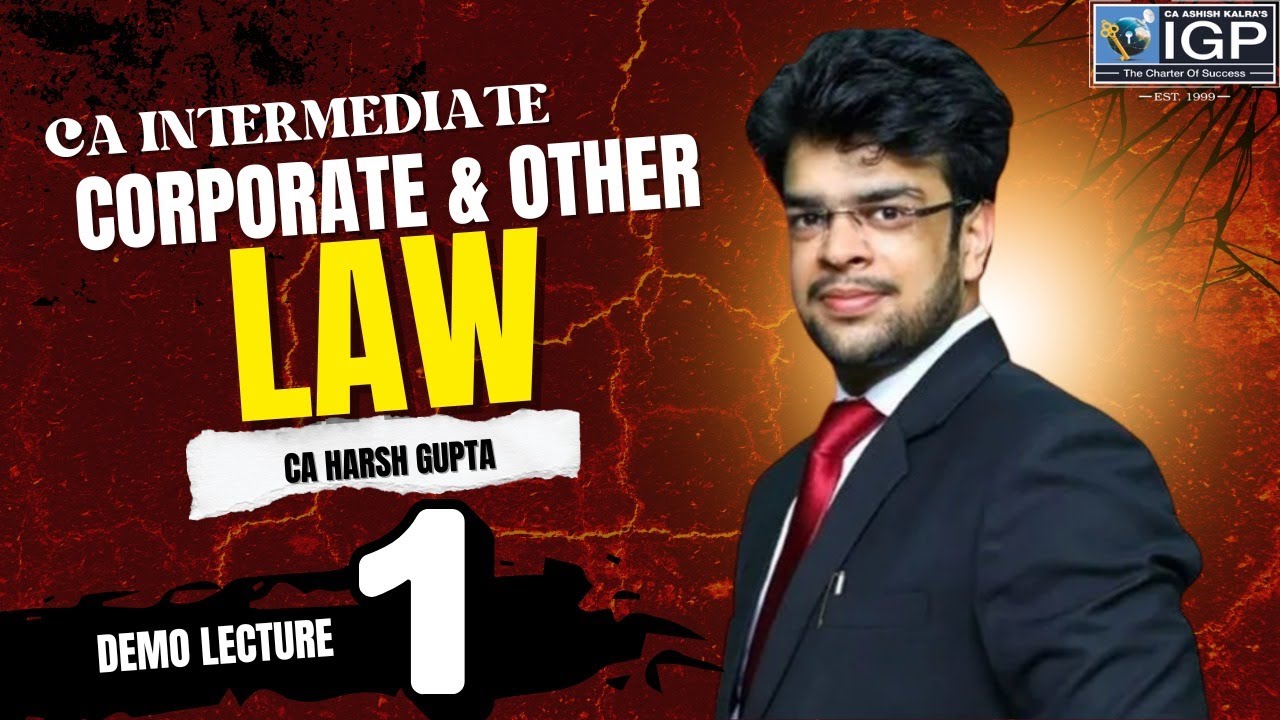 ⚖️ CA Inter Corporate & Other Laws | Demo Lecture 1 | By CA Harsh Gupta Sir | IGP