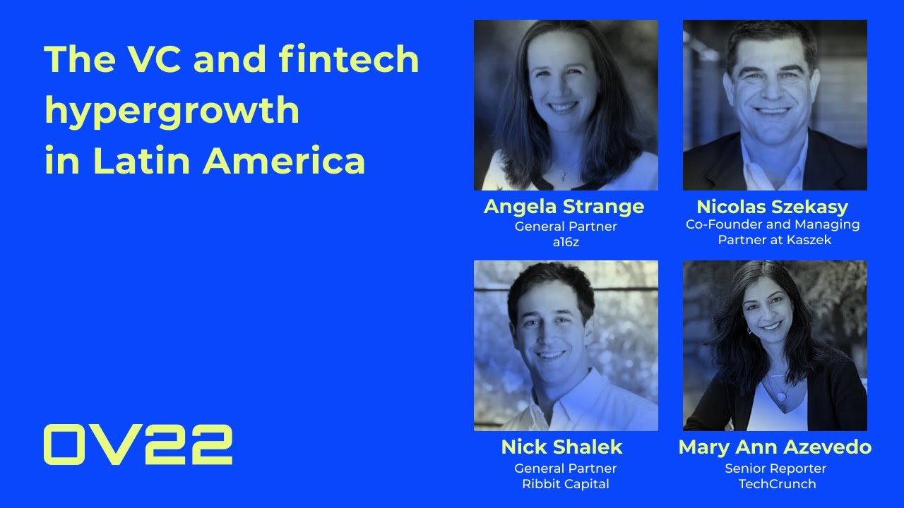 Open Views 22 | The VC and fintech hypergrowth in Latin America