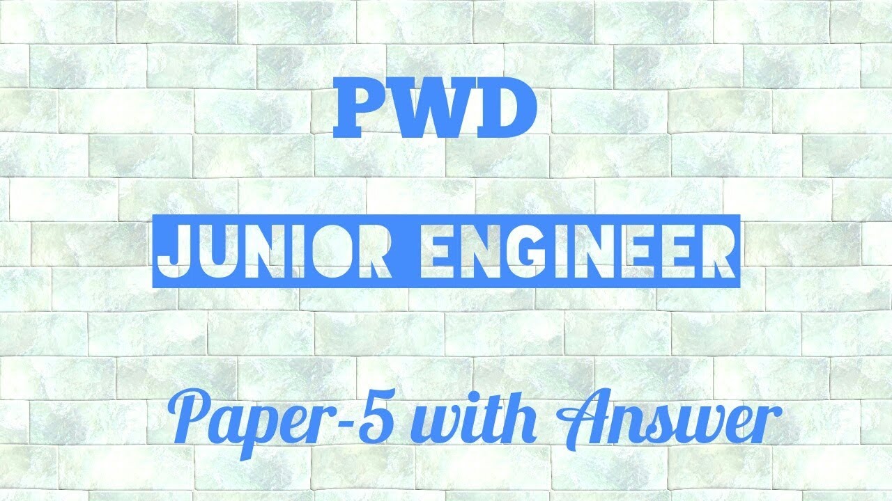 PWD Junior Engineer Paper-5 with Answer