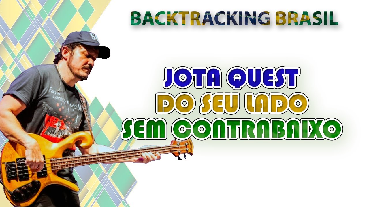Do seu lado - Jota Quest - Backtracking sem Contrabaixo