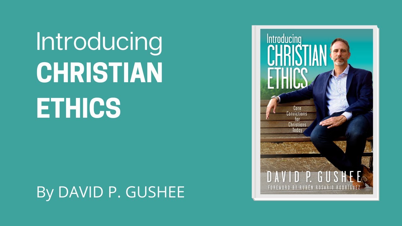 Introducing Christian Ethics &mdash; Book Trailer