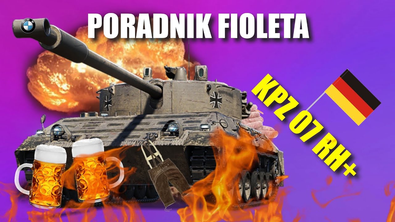 Poradnik fioleta - Kpz 07 RH | World Of Tanks