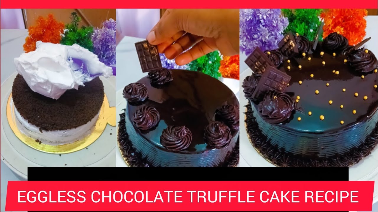 CHOCOLATE TRUFFLE CAKE RECIPE WITH OUT EGG ll EGGLESS CHOCOLATE TRUFFLE CAKE 