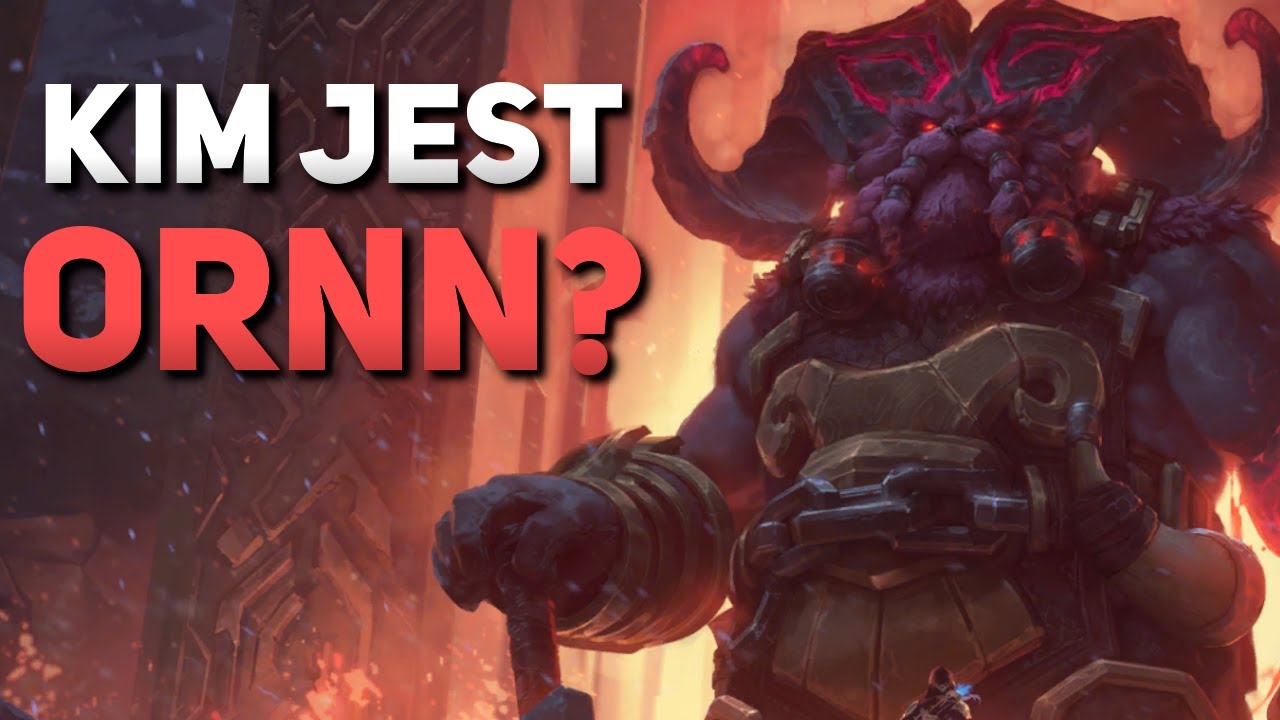 Kim jest Ornn?