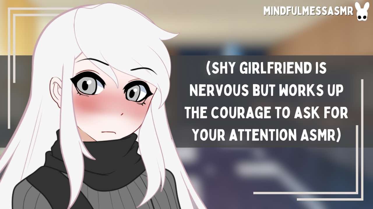 You're All I Need (Dandere Girlfriend ASMR)