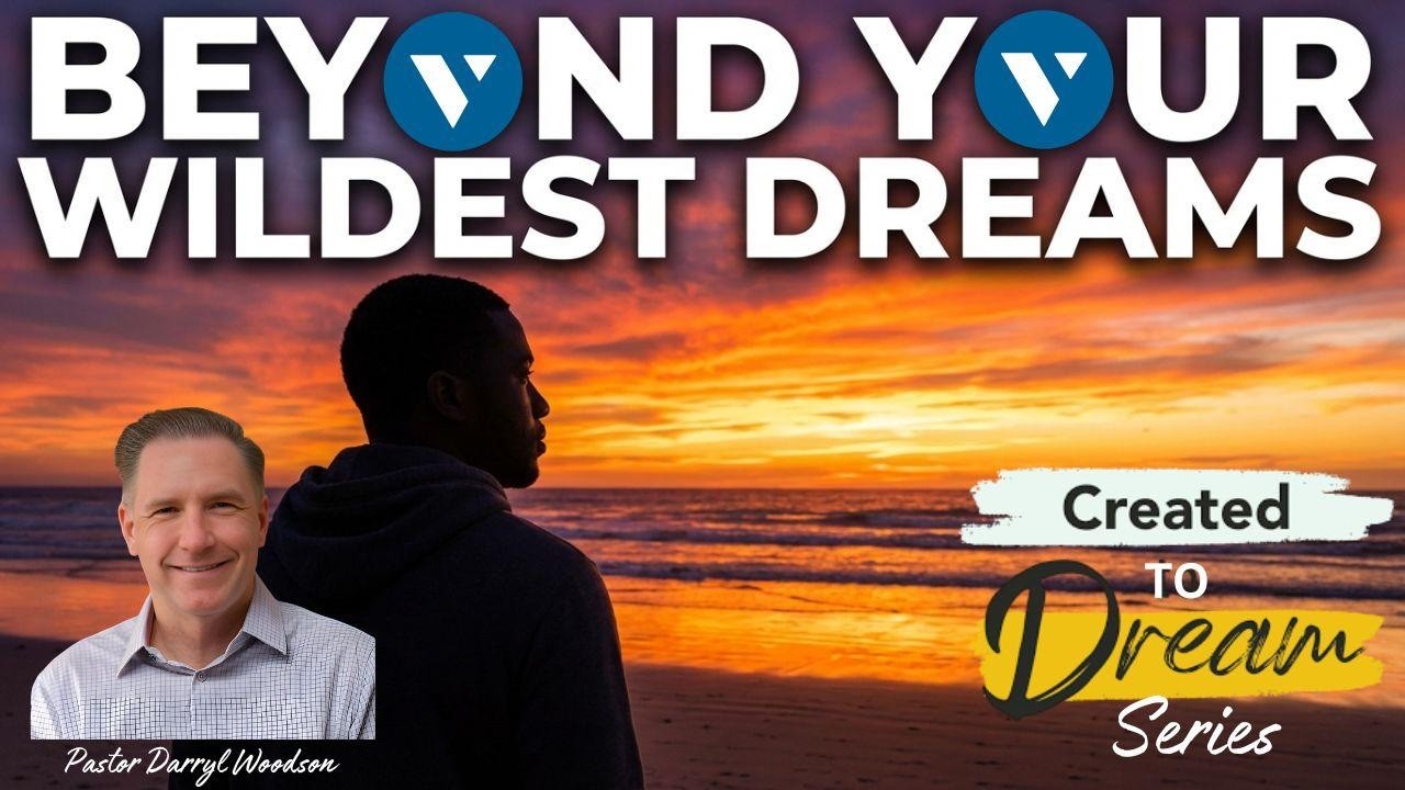 God has a Dream for you that is beyond words. Have you discovered yours? Tune in.