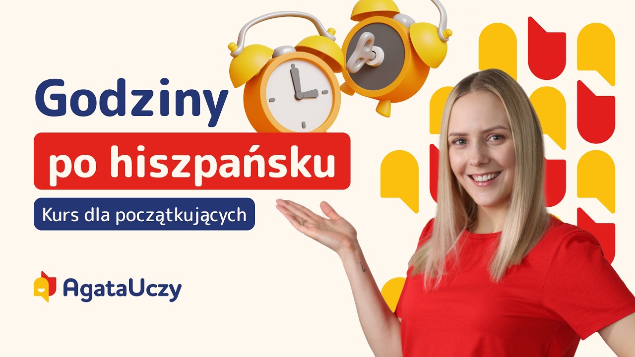 Godziny po hiszpańsku ⏰ | Kurs dla początkujących