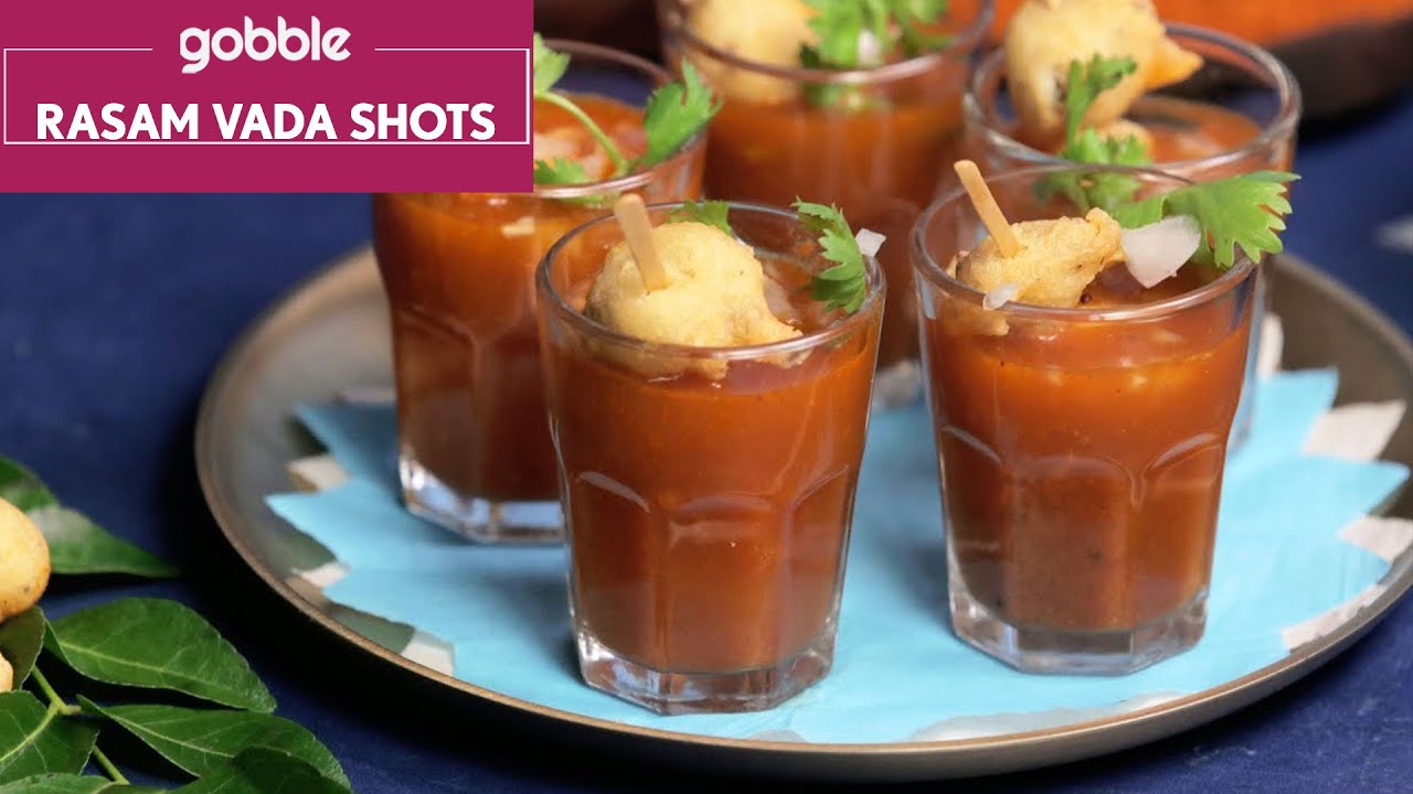 Rasam Vada Shots | रसम वाडा शॉट्स | Rasam Recipe | South Indian Food | Gobble