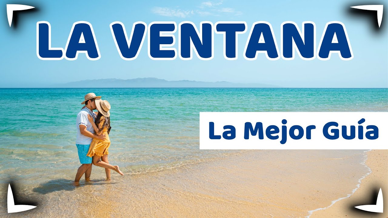 LA VENTANA / EL SARGENTO Baja California SUR 🔴 Playas cerca de LA PAZ ✅ AGUAS TERMALES ► SIN POSTAL