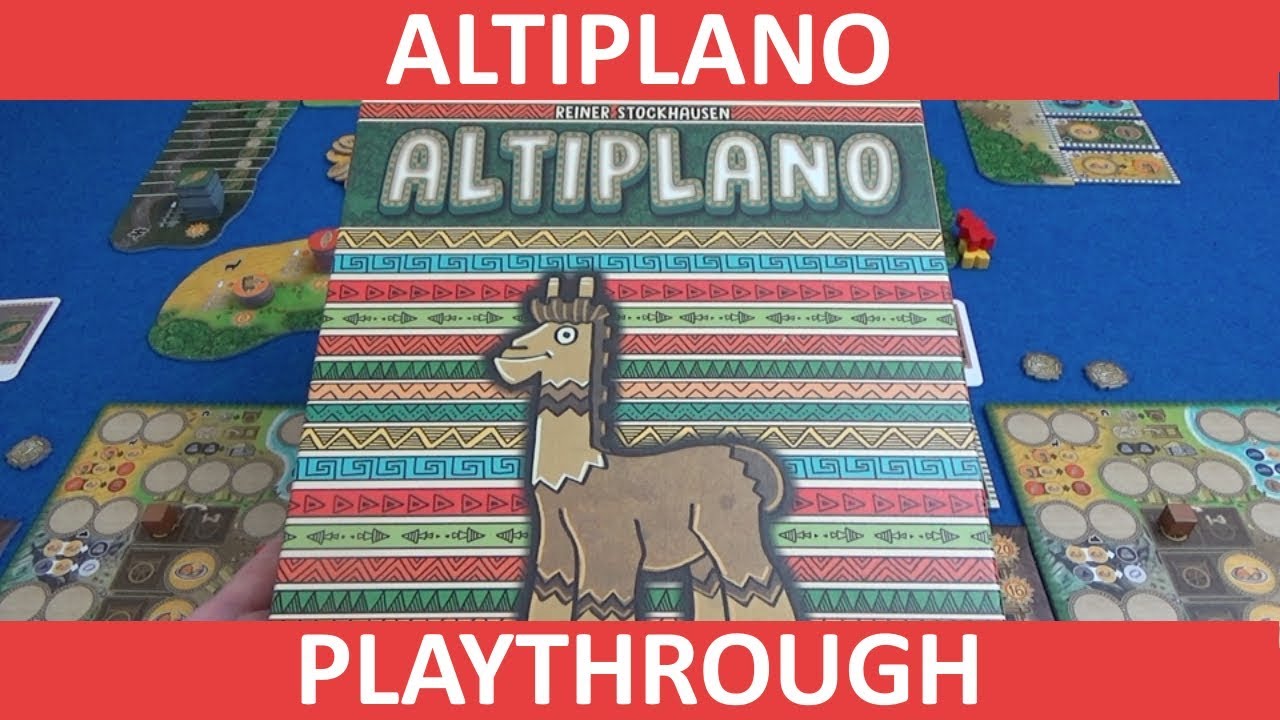 Altiplano - Playthrough