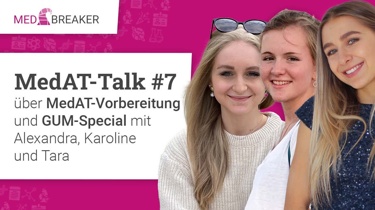 MedAT-Talk #7 | SPEZIALFOLGE: Gedächtnis- und Merkfähigkeit | mit Alexandra, Karoline und Tara