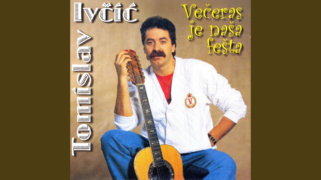 Večeras Je Naša Fešta