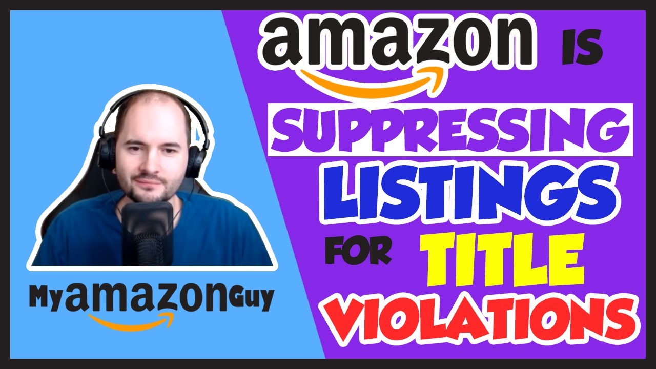 [HIDDEN SUPPRESSIONS] Amazon is Suppressing Listings for Title Violations such as the Word 