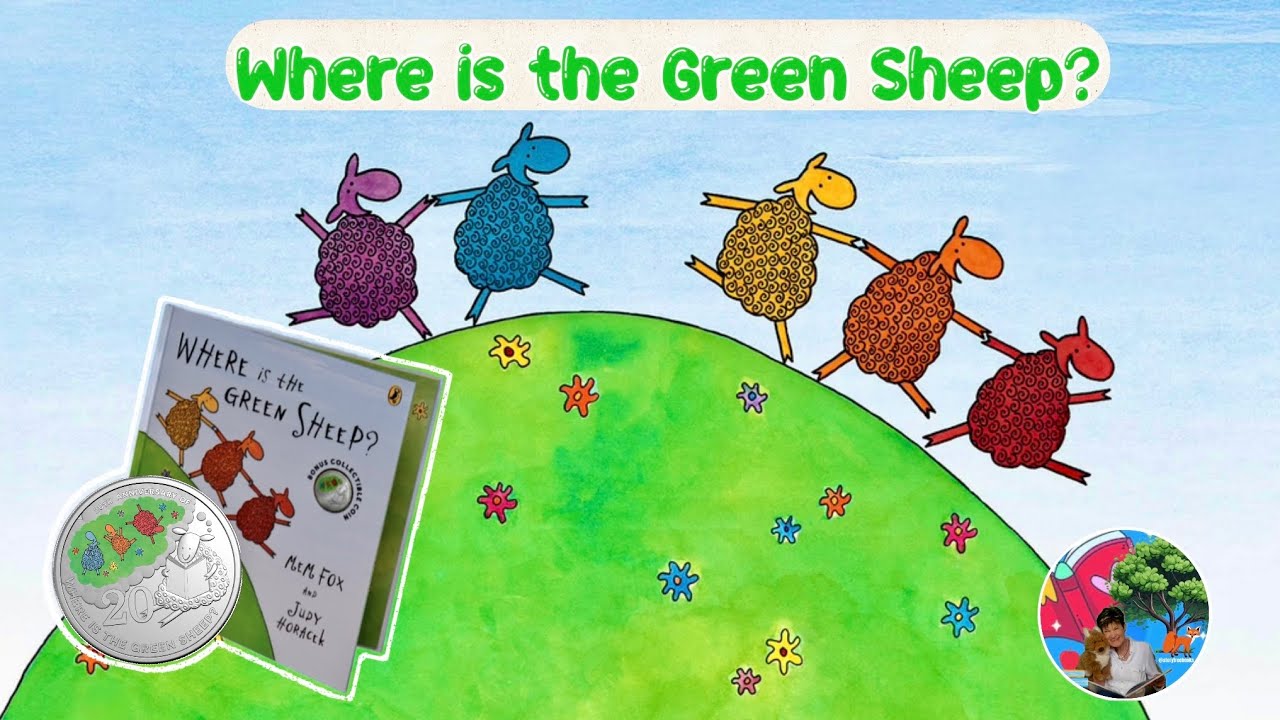 WHERE IS THE GREEN SHEEP? 🐑 | Mem Fox & Judy Horacek | PRESCHOOL KIDS BOOK READ ALOUD 📚