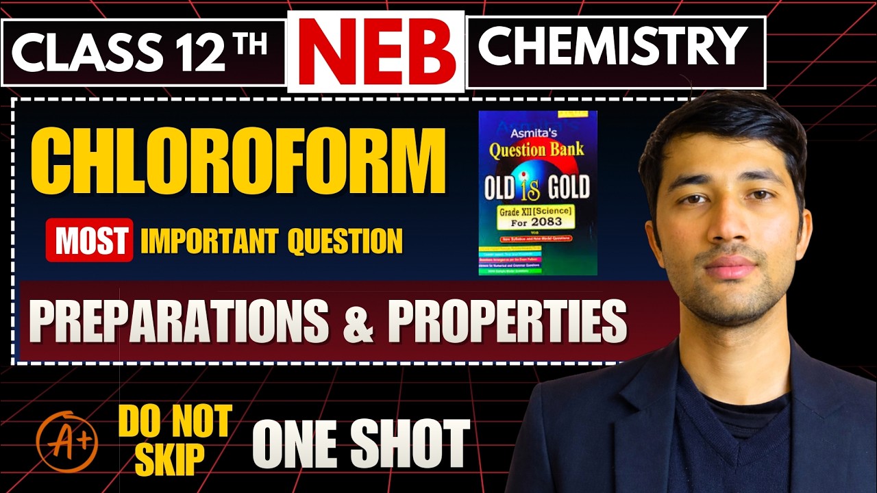 Preparation and Properties of Chloroform | Most Important Question | NEB Chemistry Class 12