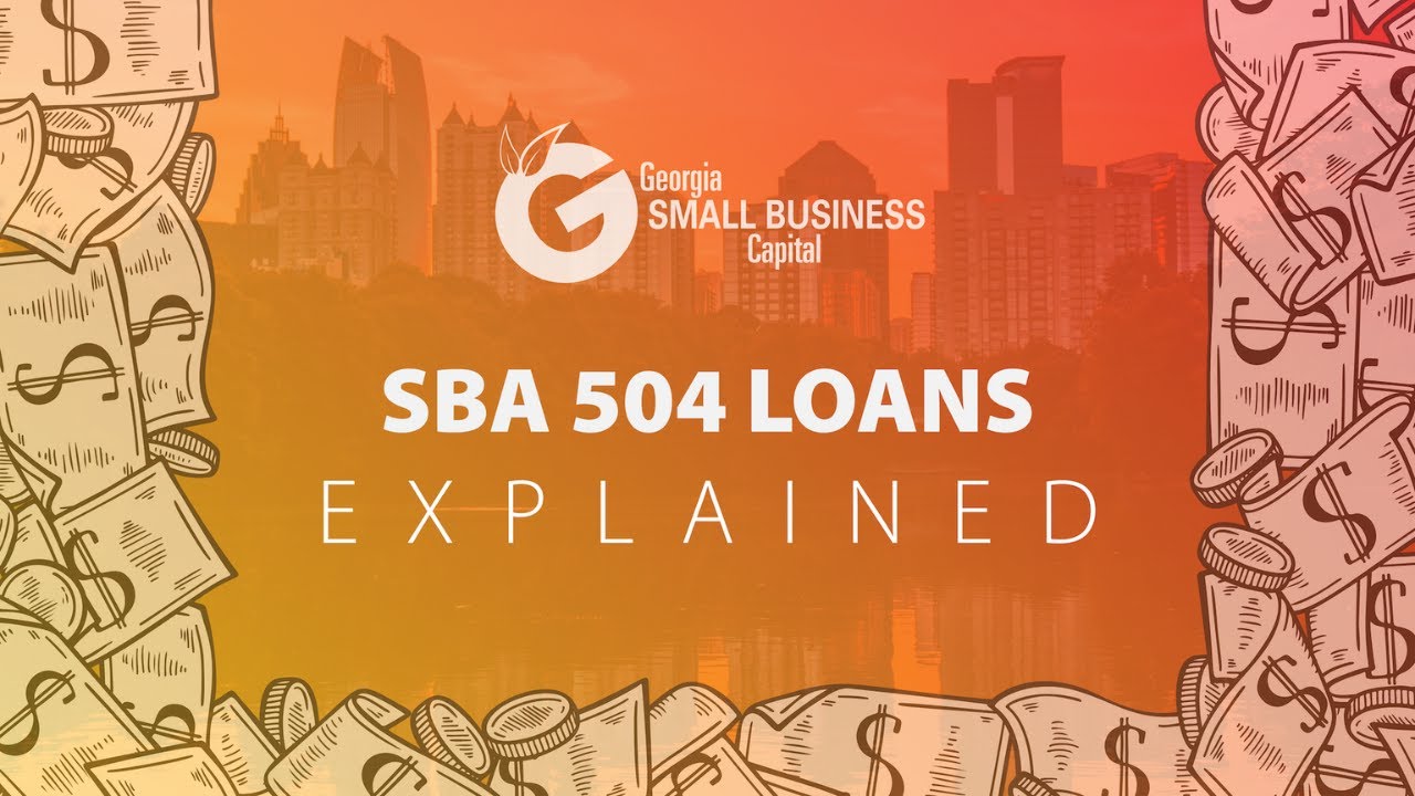 What Makes SBA 504 Loans A BETTER Choice Than Conventional Loans?
