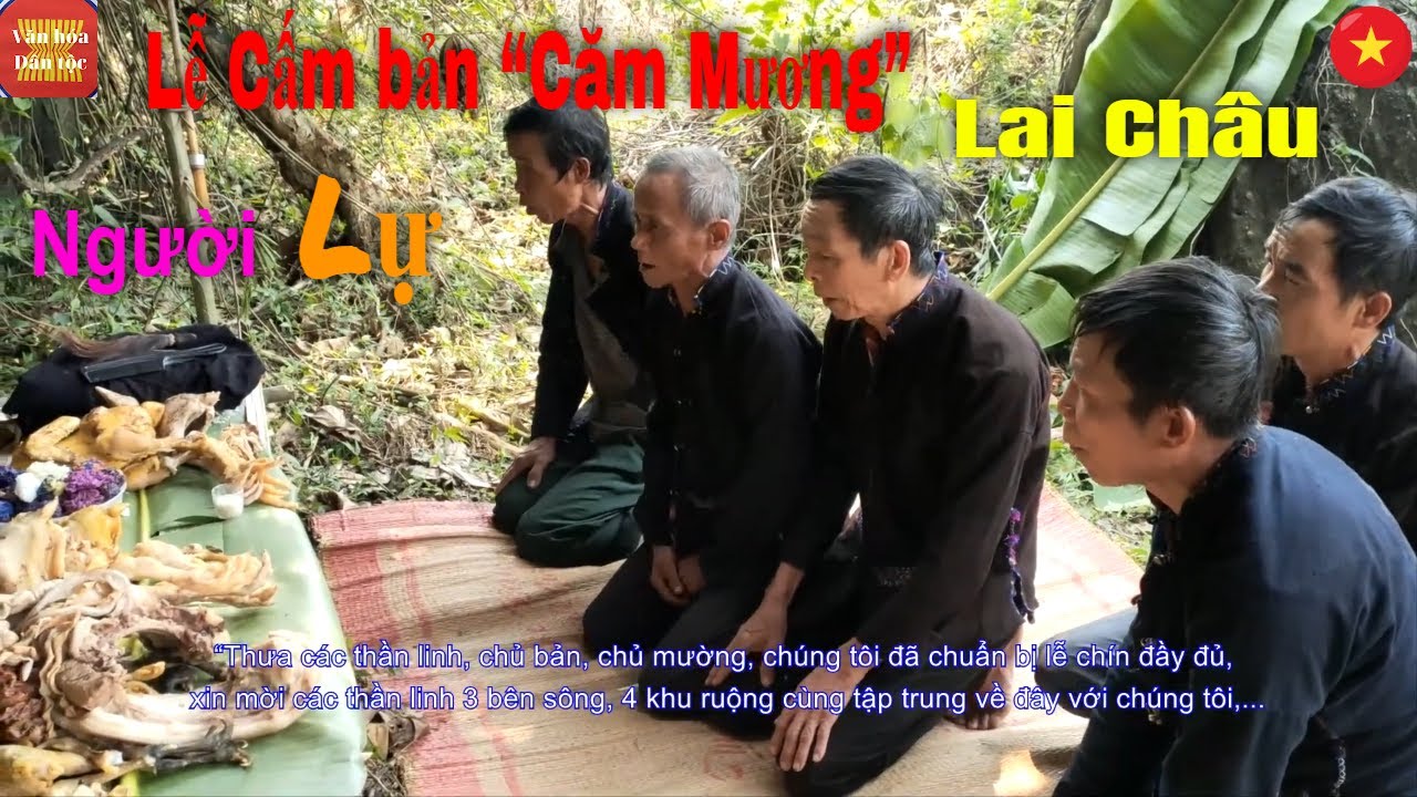 Lễ Cấm bản người Lự ở Nậm Tăm, Sìn Hồ, Lai Châu