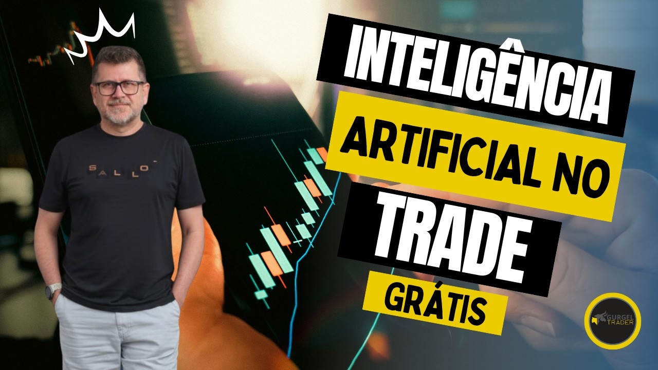 Nova IA de Análise de Mercado Gratuita e o Marketplace de Traders | Gurgel Trader