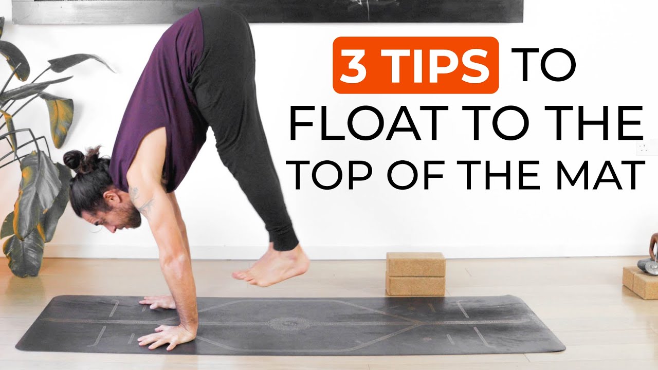 How to Float to the Top of Your Mat | 3 Essential Tips for Hang Time in Yoga