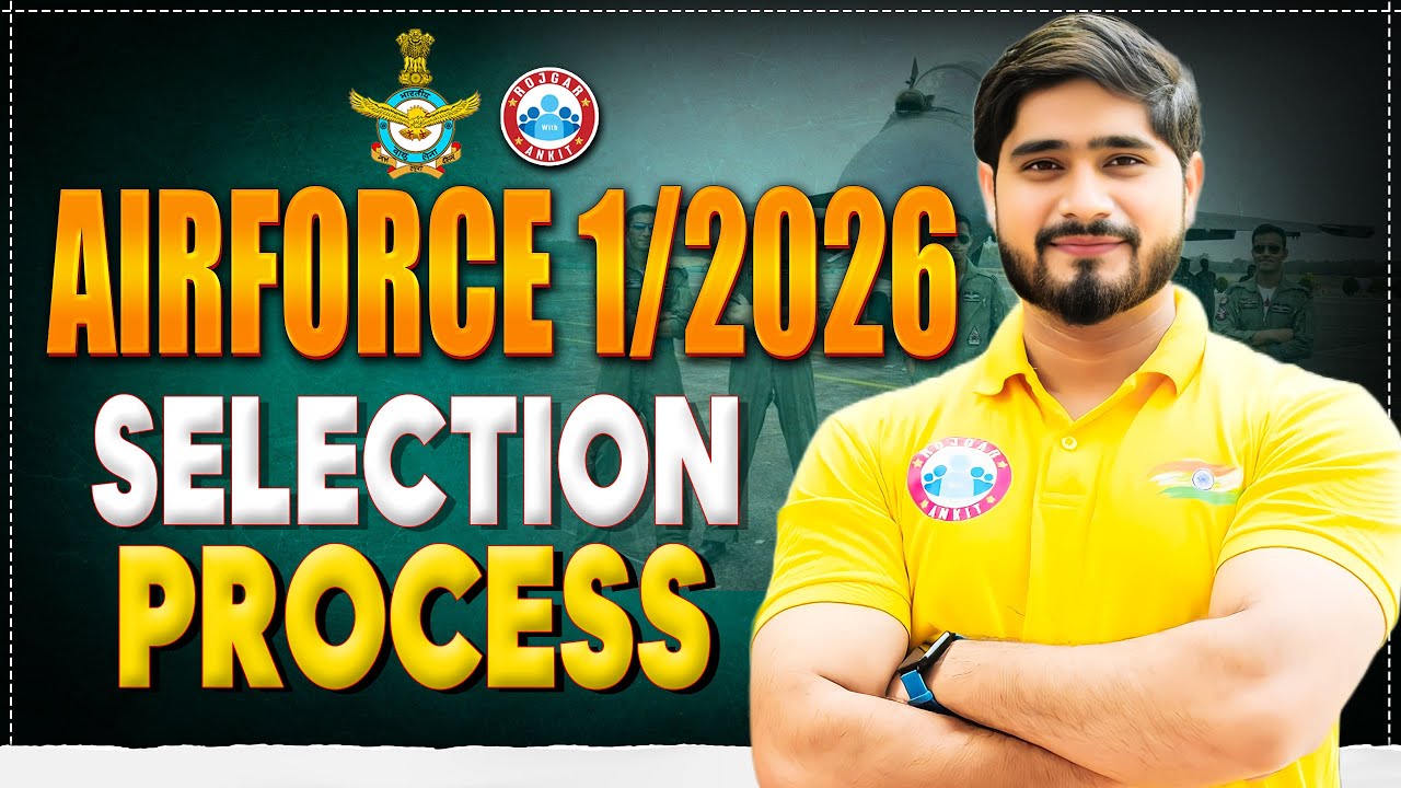 Airforce 01/2026 Notification Out | Airforce Selection Process | Complete Details By Dharmender Sir