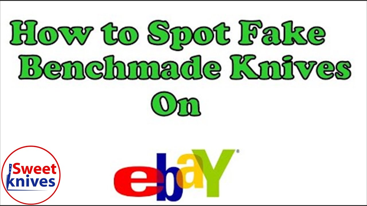 [132] - Как распознать поддельные ножи Benchmade на eBay - Часть 1