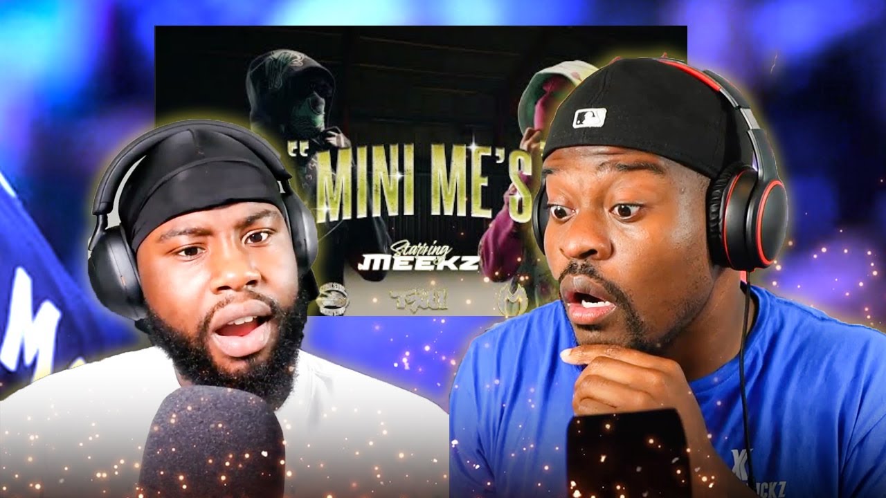 MEEKZ - MINI ME'S (OFFICIAL VIDEO) | Reaction