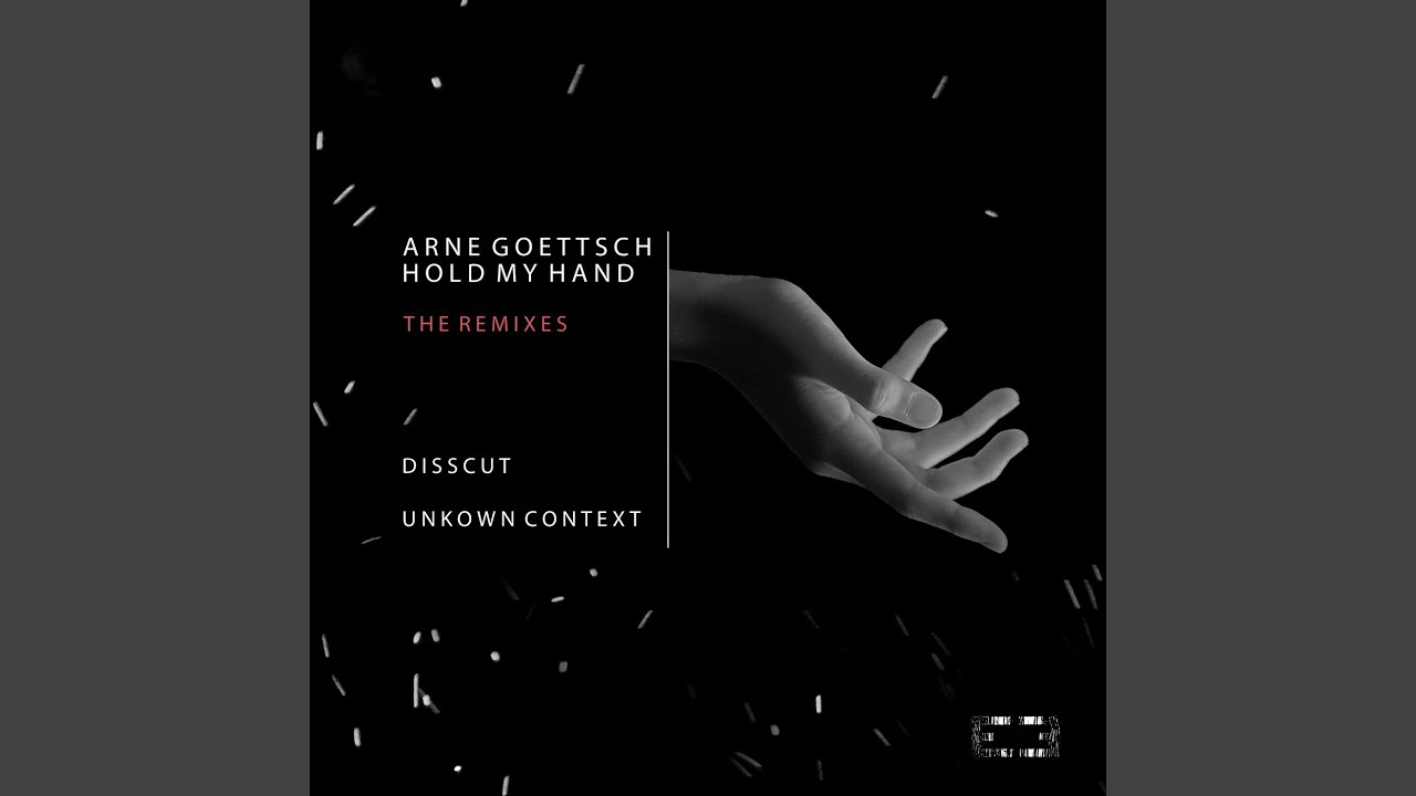 Hold My Hand (Disscut Remix)