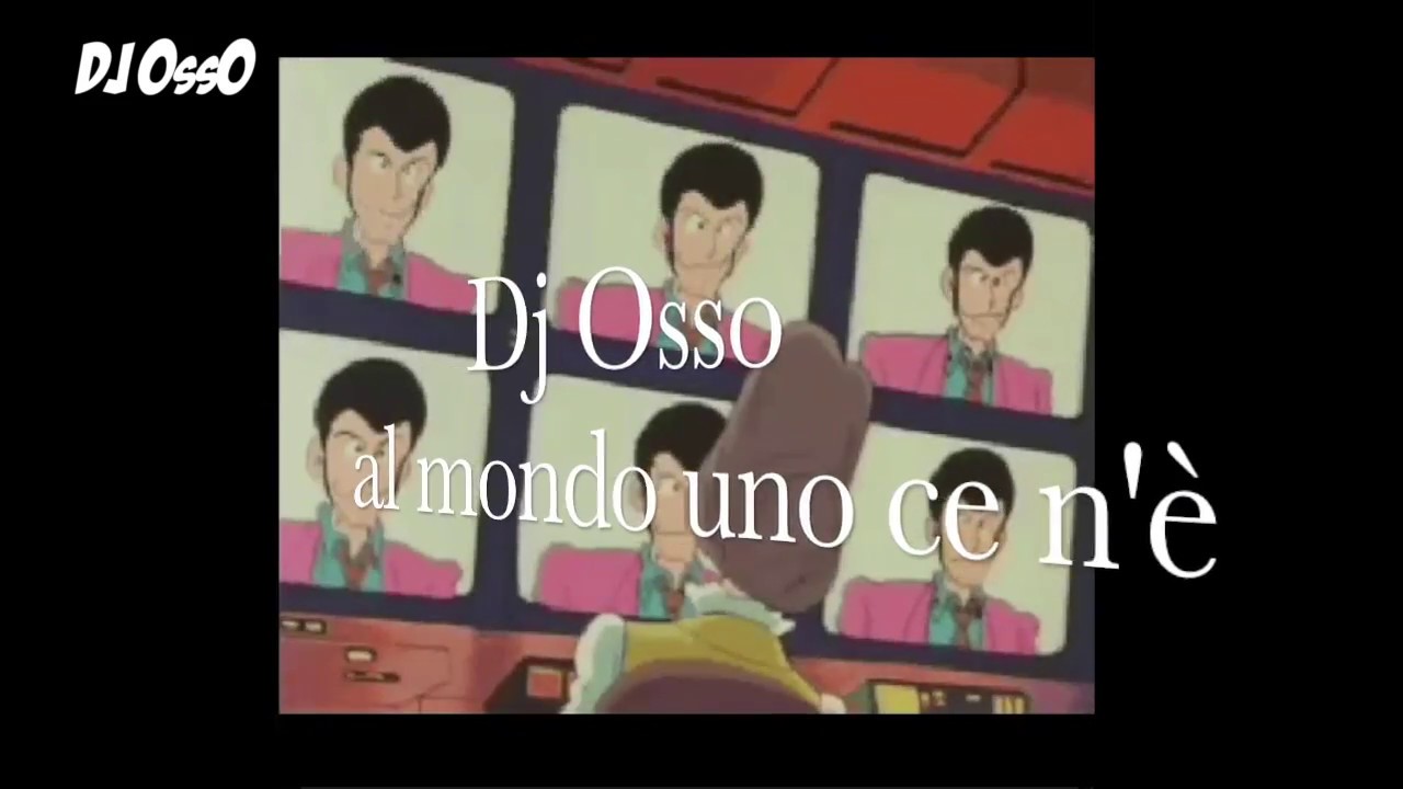 Sigla Lupin Dj Osso (Happy Edition 2016/2107)