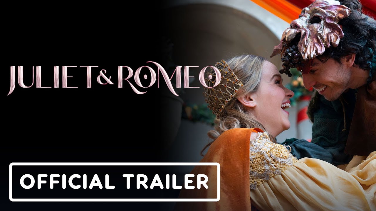 Juliet & Romeo - Official Trailer (2025) Clara Rugaard, Jamie Ward, Jason Isaacs