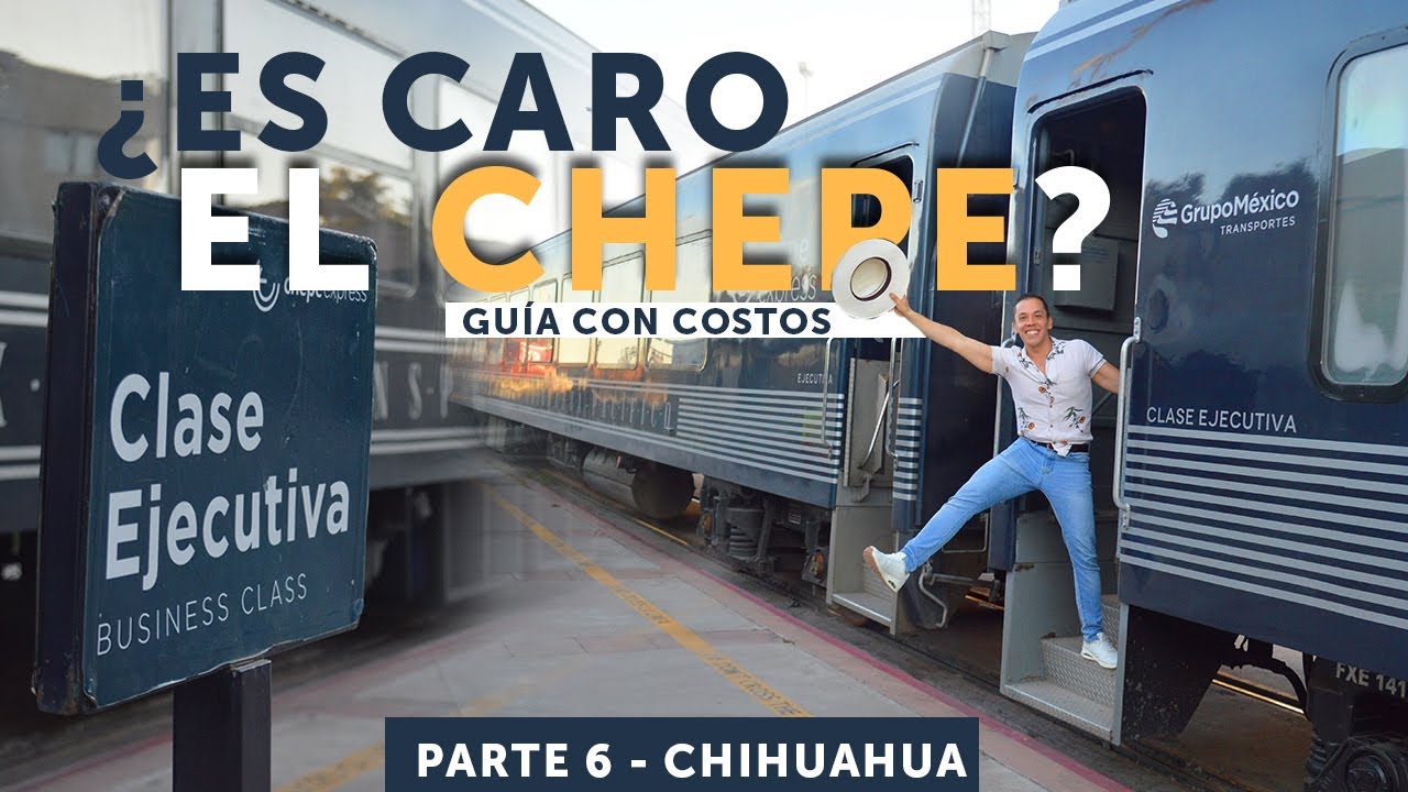 TREN CHEPE EXPRESS 2026 🚆 GUÍA BÁSICA ✅ COSTOS, TIPS, CLASES, ESCALAS