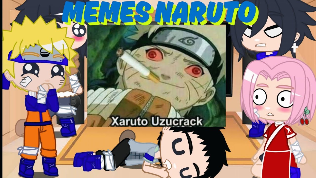 SALA NARUTO  REACT A MEMES DE NARUTO 😂❤️ VÍDEOS ENGRAÇADO DE NARUTO