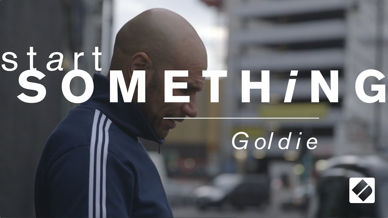 #StartSomething // Video #3: Goldie