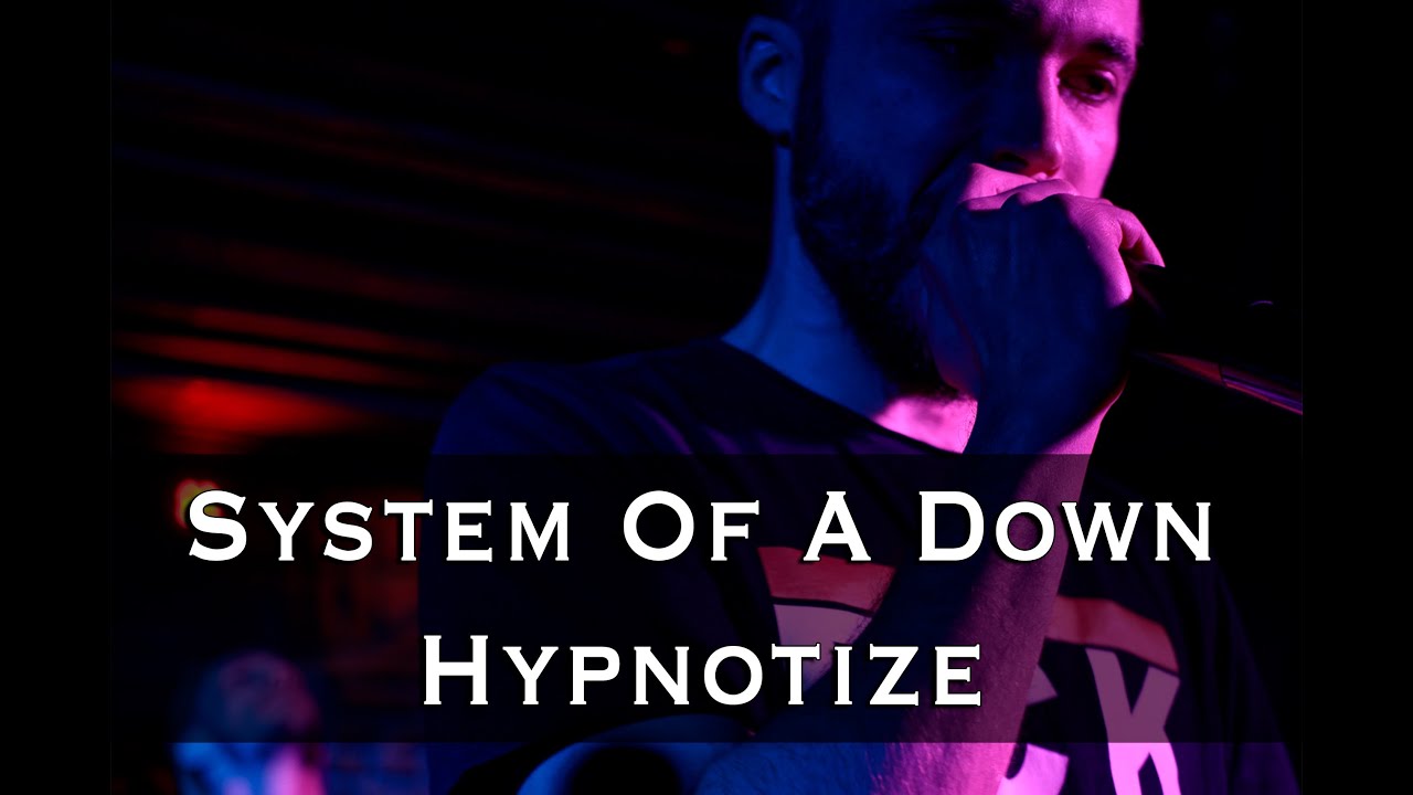 System Of A Down - Hypnotize (Live Cover by NHLST)