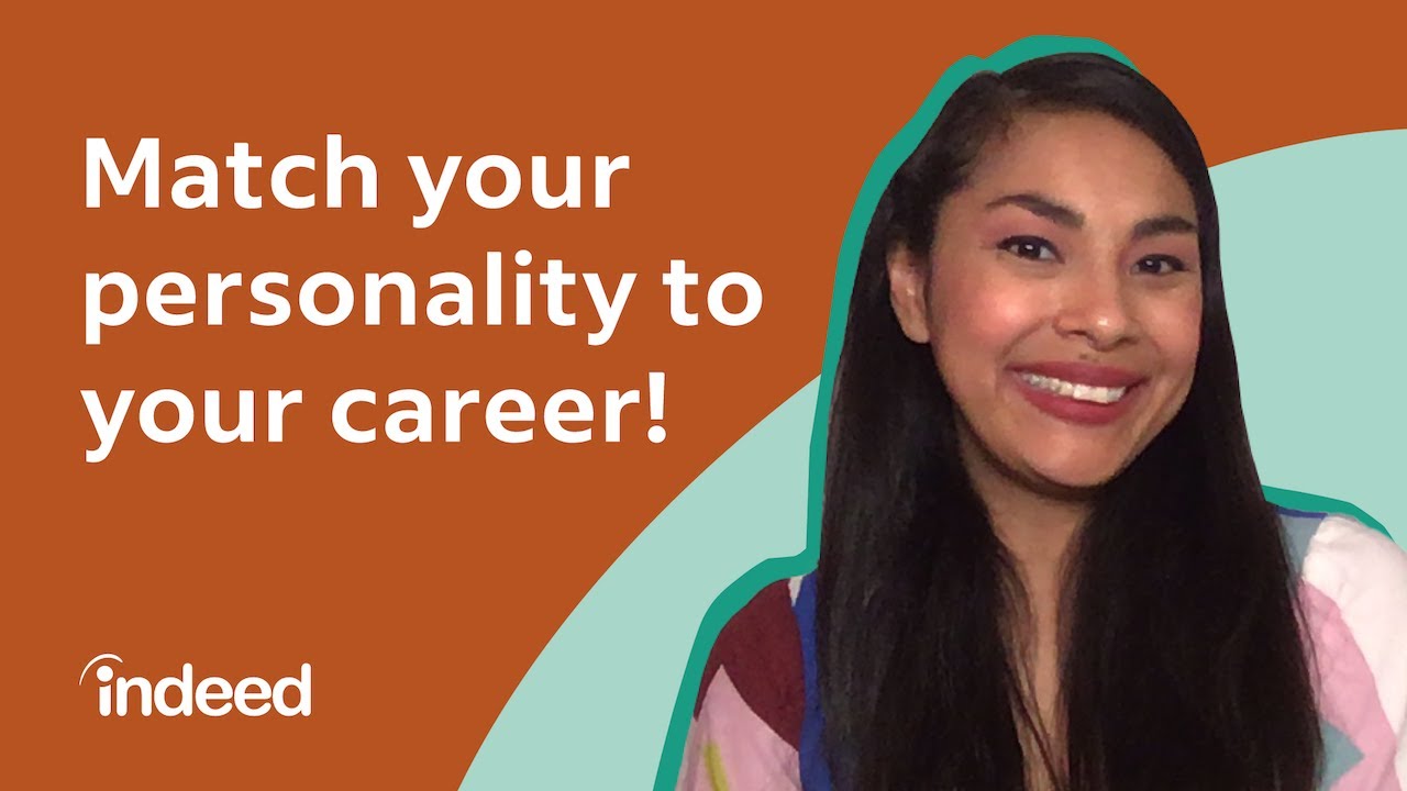 Best Career Path For YOU Based on Your Personality | Indeed